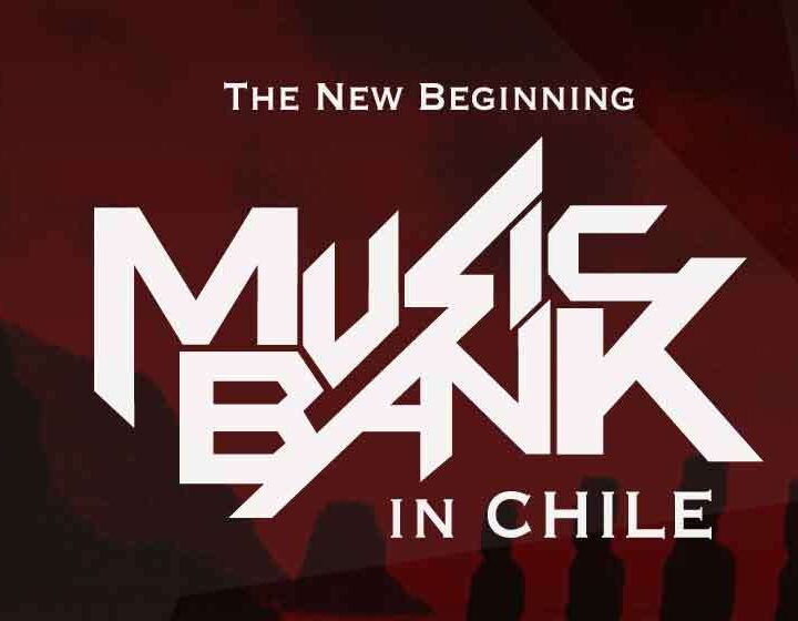  Music Bank Chile lanza fecha de compra de entradas